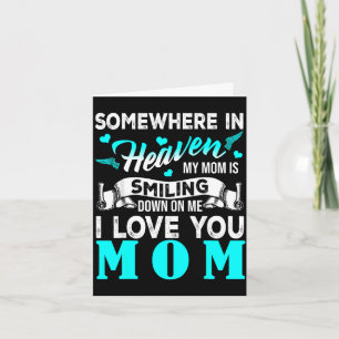 Proud mom in heaven happy mother's day proud of mo card
