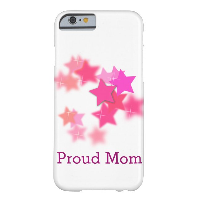 Proud Mom iPhone 6 Case (Back)