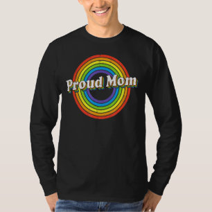 Proud Mom Lgbt Flag Lgbtq Lesbian Gay Bisexual Pri T-Shirt