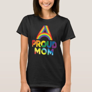 Proud Mom Lgbt Pride Gay Lesbian Rainbow Colourful T-Shirt
