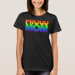 Proud Mom Lgbt Pride Rainbow Cute Heart Gay Say Ga T-Shirt