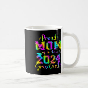 Proud Mom Of 2024 Graduate Awesome Family College Coffee Mug