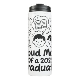 Proud Mom of 2025 Child & Adolescent Psych Grad Thermal Tumbler