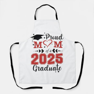Proud Mom of 2025 Graduate Graduation Mother Day Apron
