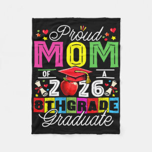 Proud Mom Of 2026 5th Grade Graduate Mother's Day Fleece Blanket