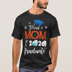 Proud Mom Of A 2020 Graduate Senior With Face Mask T-Shirt