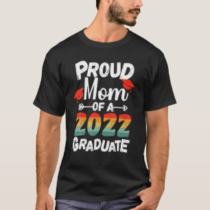 Proud Mom Of A 2022 Graduate Retro Sunglasses Seni T-Shirt
