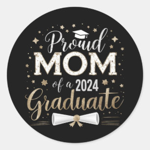 Proud Mom Of A 2024 Graduate Class Senior Classic Round Sticker