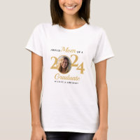 Proud Mom of a 2024 Graduate Photo & Name