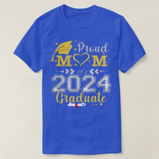 Proud Mom Of A 2024 Graduate Senior Graduation Mot T-Shirt (Design Front)