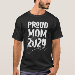Proud Mom of a 2024 Senior Class Of 2024 Graduatio T-Shirt