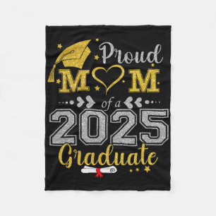 Proud Mom Of A 2025 Graduate Cl Senior Graduation Fleece Blanket