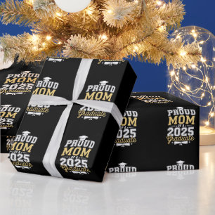 Proud Mom Of A 2025 Graduate Graduation Wrapping Paper
