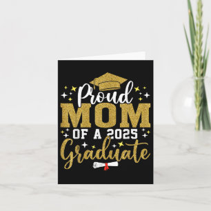 Proud Mom Of A 2025 Graduate Mom Graduation 2025 M Card