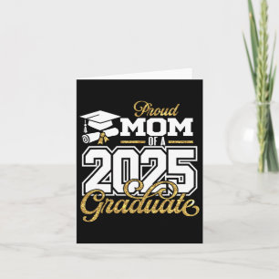 Proud Mom Of A 2025 Graduate Mom Senior 2025  Card