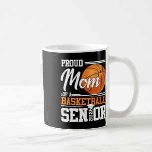 Proud Mom Of A 2025 Senior Graduate Sketll  Coffee Mug