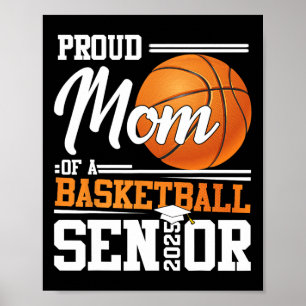Proud Mom Of A 2025 Senior Graduate Sketll Poster
