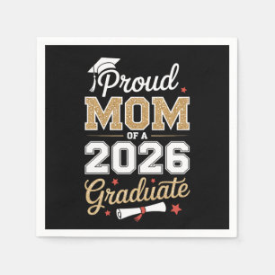 Proud Mom Of A 2026 Graduate Class Of Graduation Napkin