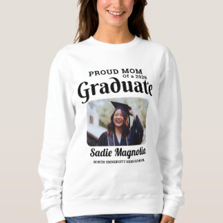 Proud Mom of a 2026 Graduate Photo Custom Sweatshirt