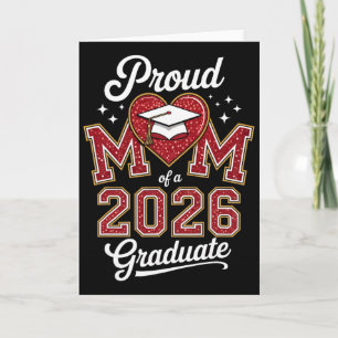Proud Mom Of A 2026 Graduate Senior Cl Of 2026 Gra Card