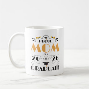 Proud Mom Of A 2026 Graduate Senior Class Of 2026 Coffee Mug