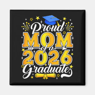Proud mom of a 2026 graduate senior class of 2026 magnet