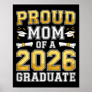 Proud Mom Of A 2026 Graduate Shirt Cl Of 2026 Grad Poster