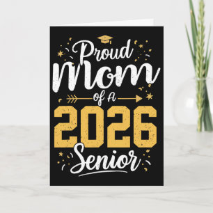 Proud Mom Of A 2026 Senior 2026 Cl Of 2026 Graduat Card