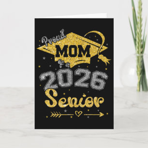 Proud Mom Of A 2026 Senior Shirt Graduation 2026 M Card