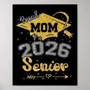 Proud Mom Of A 2026 Senior Shirt Graduation 2026 M Poster