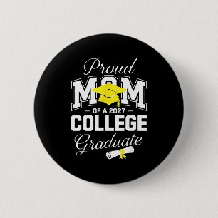 Proud mom of a 2027 graduate funny senior 2 inch round button