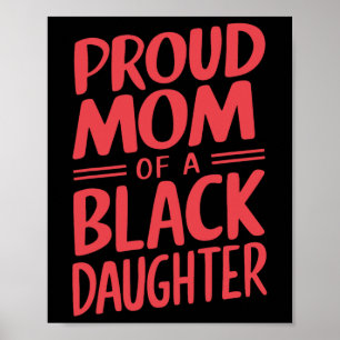 Proud Mom Of A Black Belt Daughter 10 Poster