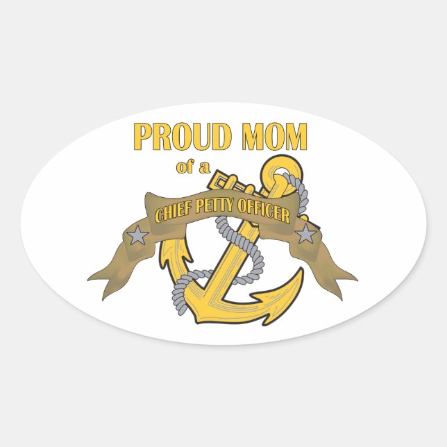 Proud Mom of a Chief Petty Officer Oval Sticker (Front)