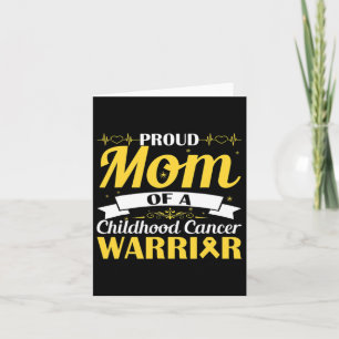 Proud Mom Of A Childhood Cancer Warrior Awareness Card