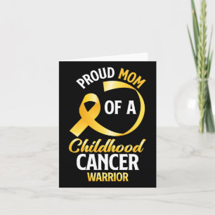 Proud Mom Of A Childhood Cancer Warrior Daughter S Card