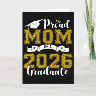 Proud Mom Of A Cl Of 2026 Graduate Senior Graduati Card