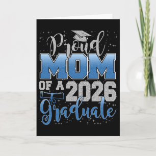 Proud Mom Of A Cl Of 2026 Graduate Senior Graduati Card