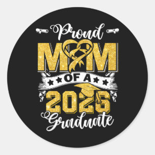Proud Mom Of A Cl Of 2026 Graduate Senior Graduati Classic Round Sticker