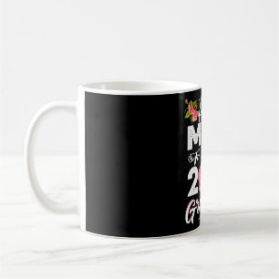 Proud Mom Of A Cl Of 2026 Graduate Senior Graduati Coffee Mug