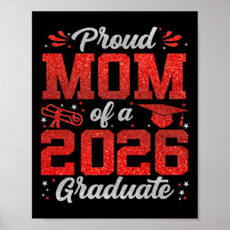 Proud Mom Of A Cl Of 2026 Graduate Senior Graduati Poster
