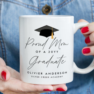 Proud mom of a class of 2022 graduate script mug