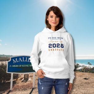 Proud Mom of a Class of 2026 Graduate Hoodie