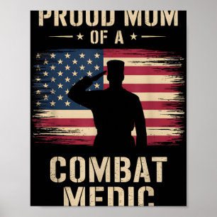 Proud Mom Of A Combat Medic Veterans Day Mom Grand Poster