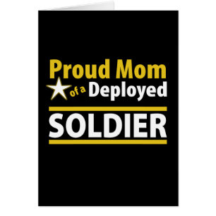 Proud Mom of a Deployed Soldier Card