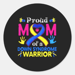 Proud Mom Of A Down Syndrome Awesome Awareness Fam Classic Round Sticker