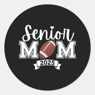 Proud Mom Of A Footll Senior 2025 Cute Heart Gradu Classic Round Sticker