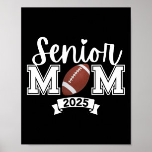 Proud Mom Of A Footll Senior 2025 Cute Heart Gradu Poster