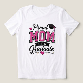 Proud Mom of a Graduate T-Shirt | Graduation Mom Tri-Blend Shirt