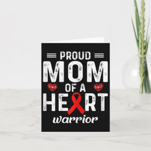 Proud Mom Of A Heart Warrior Heart Disease Family Card