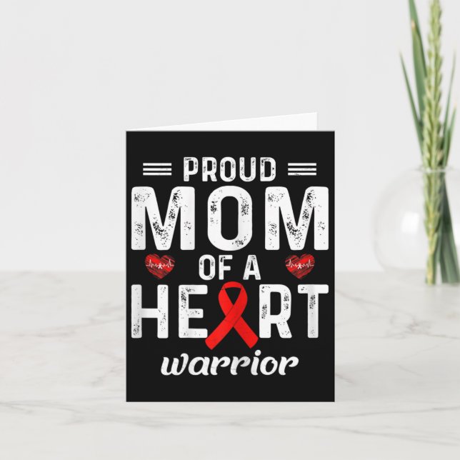 Proud Mom Of A Heart Warrior Heart Disease Family  Card (Front)